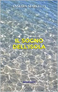 Baixar Il Sogno dell’Isola (Italian Edition) pdf, epub, eBook