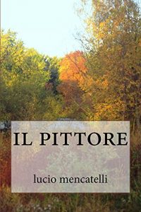 Baixar il pittore (Italian Edition) pdf, epub, eBook