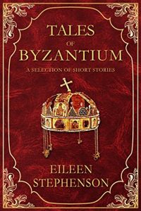 Baixar Tales of Byzantium: A Selection of Short Stories (English Edition) pdf, epub, eBook