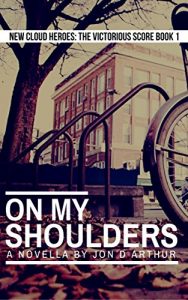 Baixar On My Shoulders (New Cloud Heroes: The Victorious Score Book 1) (English Edition) pdf, epub, eBook