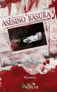 Baixar El asesino basura (Spanish Edition) pdf, epub, eBook