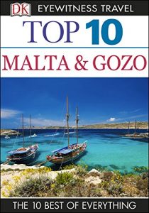 Baixar Top 10 Malta and Gozo (EYEWITNESS TOP 10 TRAVEL GUIDES) pdf, epub, eBook