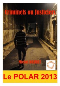 Baixar Criminels ou Justiciers (French Edition) pdf, epub, eBook