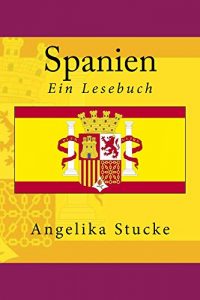 Baixar Spanien: Ein Lesebuch (German Edition) pdf, epub, eBook