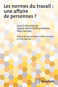 Baixar Les normes du travail : Une affaire de personnes? (French Edition) pdf, epub, eBook