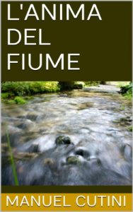 Baixar L’ANIMA DEL FIUME (Italian Edition) pdf, epub, eBook
