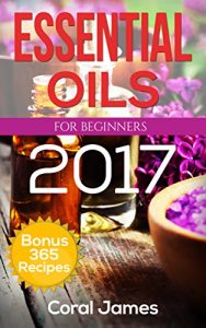 Baixar Aromatherapy and Essential Oils (Aromatherapy Books, Essential Oils Guide, Aromatherapy Guide for Beginners): Aromatherapy And Essential Oils (English Edition) pdf, epub, eBook