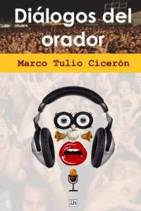 Baixar Dialogos del orador (Lecturas hisp�nicas) (Spanish Edition) pdf, epub, eBook