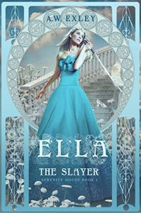 Baixar Ella, The Slayer (Serenity House Book 1) (English Edition) pdf, epub, eBook