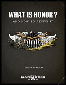 Baixar What Is Honor?: And How to Revive It (English Edition) pdf, epub, eBook