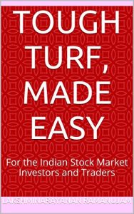 Baixar tough turf, made easy: for the Indian Stock Market Investors and Traders (1) (English Edition) pdf, epub, eBook