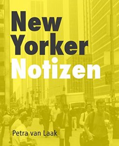 Baixar New Yorker Notizen (German Edition) pdf, epub, eBook