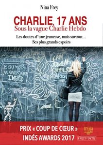 Baixar Charlie, 17 ans : sous la vague Charlie Hebdo (French Edition) pdf, epub, eBook