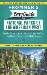 Baixar Frommer’s EasyGuide to National Parks of the American West (Easy Guides) pdf, epub, eBook