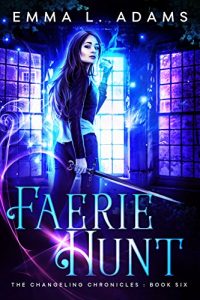 Baixar Faerie Hunt (The Changeling Chronicles Book 6) (English Edition) pdf, epub, eBook