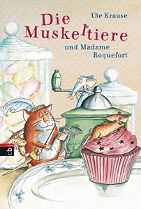 Baixar Die Muskeltiere und Madame Roquefort (Die Muskeltiere-Reihe 3) (German Edition) pdf, epub, eBook
