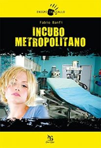 Baixar Incubo metropolitano (Enigmi in giallo) pdf, epub, eBook