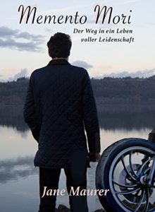 Baixar Memento Mori: Der Weg in ein Leben voller Leidenschaft (German Edition) pdf, epub, eBook