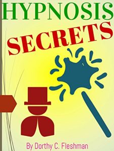 Baixar HYPNOSIS: Hypnosis Secrets Revealed, Hypnosis Power Control, How To Hypnotize Anyone (English Edition) pdf, epub, eBook