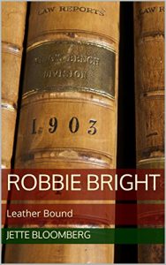 Baixar Robbie Bright: Leather Bound (English Edition) pdf, epub, eBook