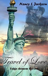 Baixar Travel of Love: Folge deinem Herzen (German Edition) pdf, epub, eBook
