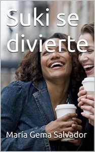 Baixar Suki se divierte (Spanish Edition) pdf, epub, eBook