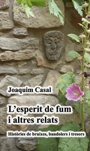 Baixar L’esperit de fum i altres relats (Catalan Edition) pdf, epub, eBook
