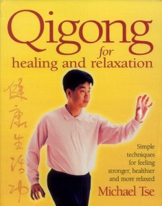 Baixar Qigong for Healing and Relaxation: Simple Techniques for Feeling Stronger, Healthier, and More Relaxed pdf, epub, eBook