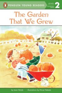 Baixar The Garden That We Grew (Penguin Young Readers, Level 2) pdf, epub, eBook