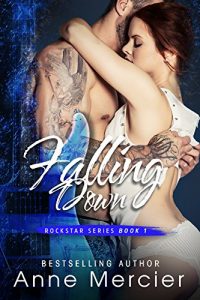 Baixar Falling Down (Rockstar, Book 1) pdf, epub, eBook