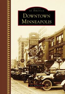 Baixar Downtown Minneapolis (Images of America) (English Edition) pdf, epub, eBook