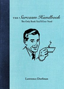 Baixar The Sarcasm Handbook pdf, epub, eBook