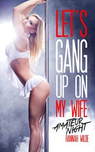 Baixar Let’s Gang Up On My Wife: Amateur Night (English Edition) pdf, epub, eBook
