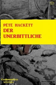 Baixar Der Unerbittliche (Western) (German Edition) pdf, epub, eBook