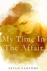 Baixar My Time in the Affair (English Edition) pdf, epub, eBook