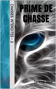 Baixar Prime de chasse (Chasses interdites t. 2) (French Edition) pdf, epub, eBook