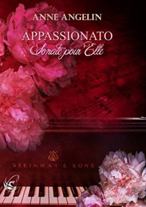 Baixar Appassionato – T.1 : Sonate pour Elle (French Edition) pdf, epub, eBook