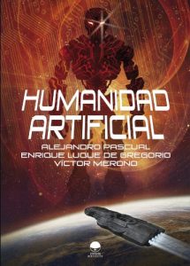 Baixar Humanidad Artificial (Spanish Edition) pdf, epub, eBook
