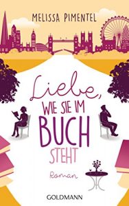 Baixar Liebe, wie sie im Buch steht: Roman (German Edition) pdf, epub, eBook