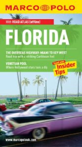 Baixar Florida Marco Polo Travel Guide: The best guide to Orlando, Disney, Tampa , Miami and much more (Marco Polo Guides) pdf, epub, eBook