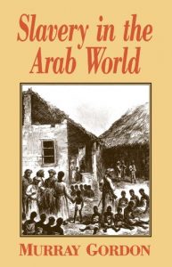Baixar Slavery in the Arab World pdf, epub, eBook