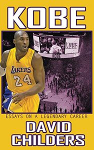 Baixar Kobe: Essays on a Legendary Career (English Edition) pdf, epub, eBook