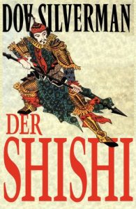 Baixar Der Shishi (The John Mung Saga – German 3) (German Edition) pdf, epub, eBook