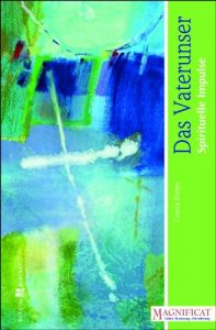 Baixar Das Vaterunser: Spirituelle Impulse (German Edition) pdf, epub, eBook