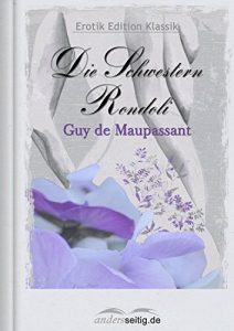 Baixar Die Schwestern Rondoli: Erotik Edition Klassik (German Edition) pdf, epub, eBook
