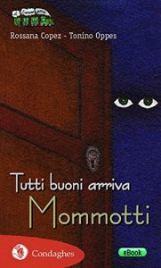 Baixar Tutti buoni arriva Mommotti (Il Trenino verde) pdf, epub, eBook