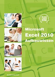 Baixar Excel 2010 Aufbauwissen (German Edition) pdf, epub, eBook