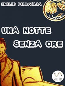 Baixar Una notte senza ore pdf, epub, eBook