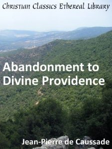 Baixar Abandonment to Divine Providence – Enhanced Version (English Edition) pdf, epub, eBook
