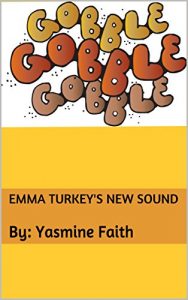 Baixar Emma Turkey’s New Sound: By: Yasmine Faith (English Edition) pdf, epub, eBook